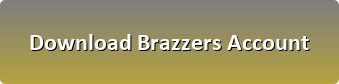 download brazzers acount login password